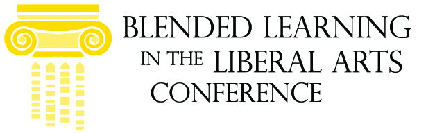 Blended Learning in the Liberal Arts Conference