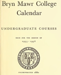 Bryn Mawr College College Catalogue and Calendar, 1955-1956 by Bryn Mawr College