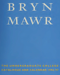 Bryn Mawr College Undergraduate College Catalogue and Calendar, 1996-1997