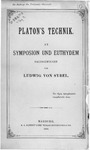 Platon's Technik: an Symposion und Euthydem