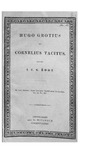 Hugo Grotius et Cornelius Tacitus by Johan Cornelis Gerard Boot