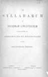 De syllabarum in trisemam longitudinem productarum usu Aeschyleo et Sophocleo by Siegfried Reiter
